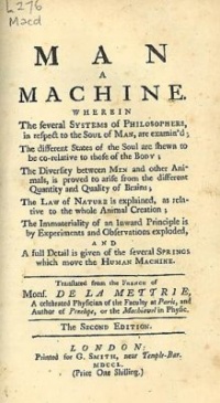 Man a Machine (1747) by Julien Offray de La Mettrie