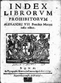 This page Book censorship is part of the mores series. Illustration: Index Librorum Prohibitorum ("List of Prohibited Books") of the Catholic Church.